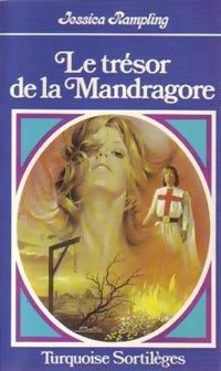 Le trésor de la mandragore - Jessica Rampling - Livre
