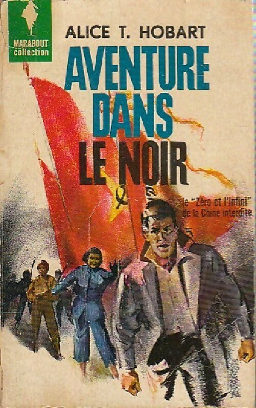 Aventure dans le noir - Alice-T. Hobart - Livre
