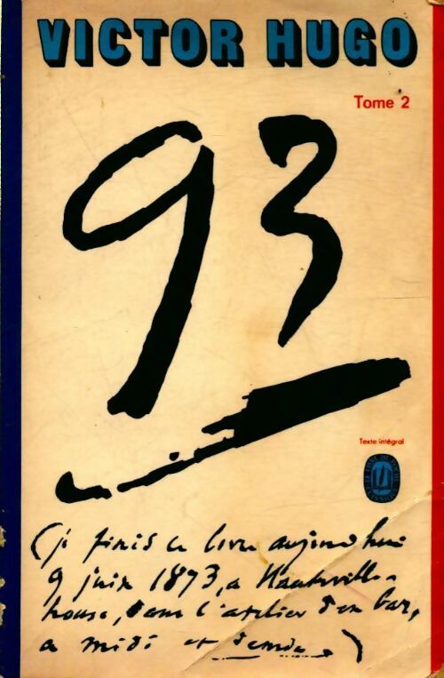 Quatre-vingt-treize Tome II - Victor Hugo - Livre