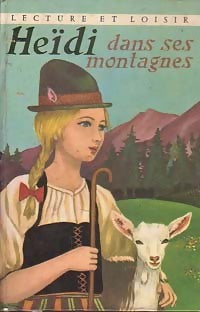 Heïdi dans ses montagnes - Johanna Spyri - Livre
