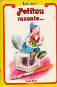Petitou raconte... - Dick Laan - Livre