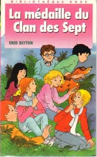 La médaille du clan des sept - Enid Blyton - Livre