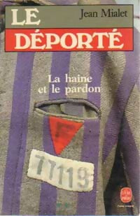 Le déporté - Jean Mialet - Livre