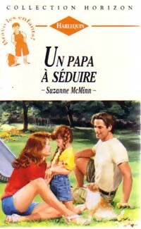 Un papa à séduire - Suzanne McMinn - Livre