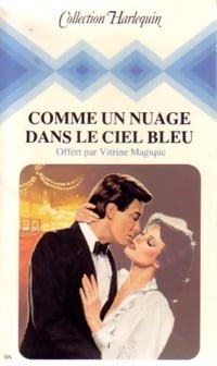 Comme un nuage dans le ciel bleu - Violet Winspear - Livre