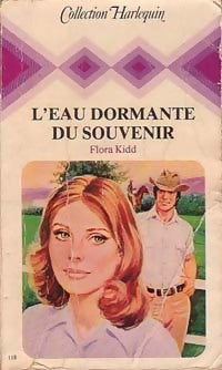 L'eau dormante du souvenir - Flora Kidd - Livre