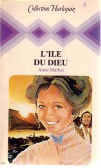 L'île du Dieu - Anne Mather - Livre