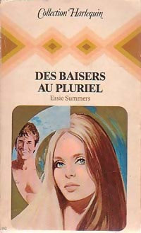 Des baisers au pluriel - Essie Summers - Livre