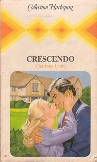 Crescendo - Charlotte Lamb - Livre