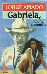Gabriela, girofle et cannelle - Jorge Amado - Livre
