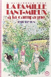 La famille Tant-Mieux à la campagne - Enid Blyton - Livre