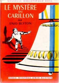 Le mystère du carillon - Enid Blyton - Livre