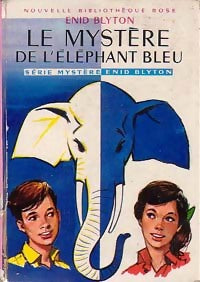 Le mystère de l'éléphant bleu - Enid Blyton - Livre