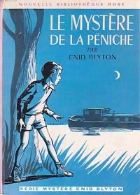 Le mystère de la péniche - Enid Blyton - Livre