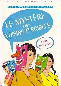 Le mystère des voisins terribles - Enid Blyton - Livre
