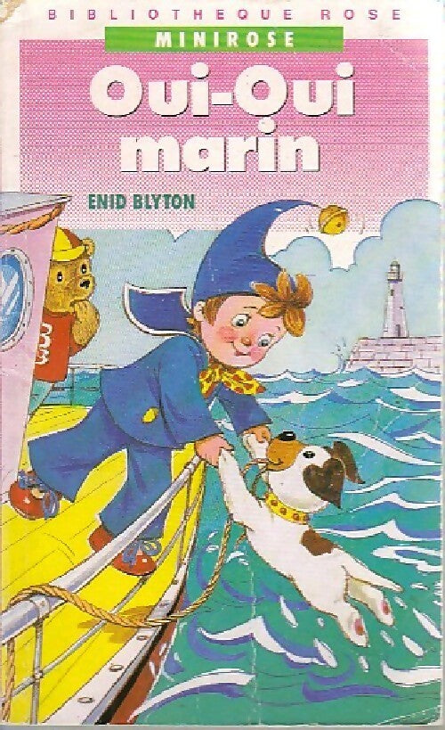 Oui-Oui marin - Enid Blyton - Livre