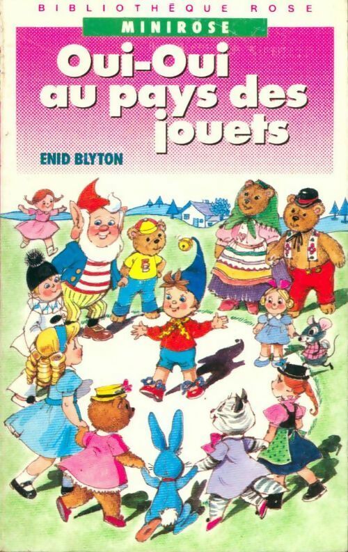 Oui-Oui au pays des jouets - Enid Blyton - Livre