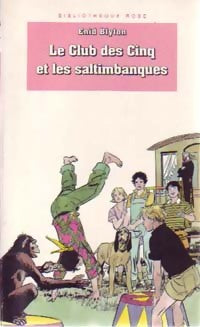 Le club des cinq et les saltimbanques - Enid Blyton - Livre