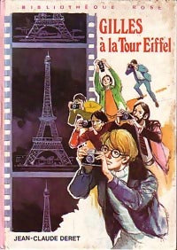 Gilles à la Tour Eiffel - Jean-Claude Deret - Livre