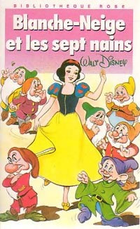 Blanche-Neige et les sept Nains - Walt Disney - Livre