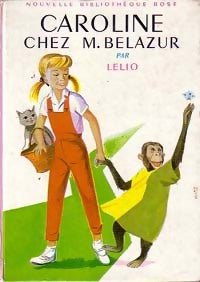 Caroline chez Monsieur Belazur - Lélio - Livre