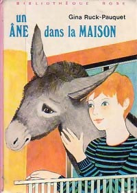 Un âne dans la maison - Gina Ruck-Pauquet - Livre
