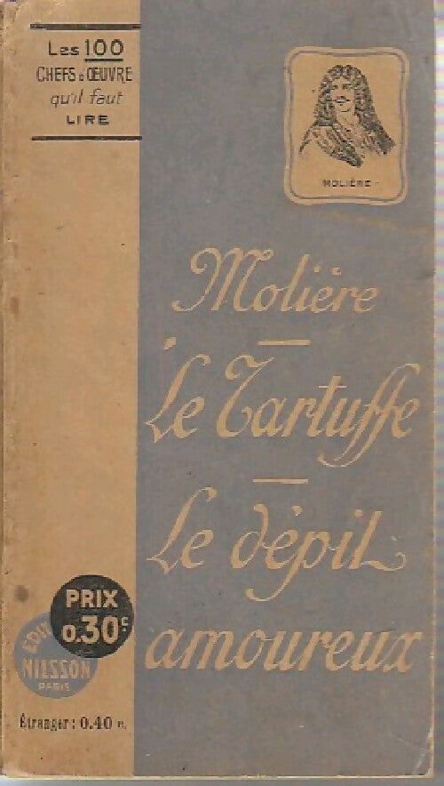 Le tartuffe / Dépit amoureux - Molière - Livre