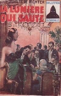 La lumière qui saute - Charles De Richter - Livre
