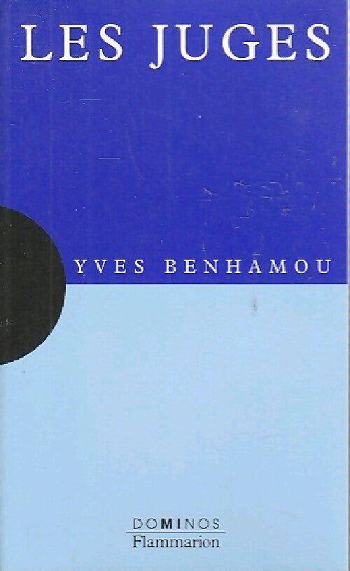 Les juges - Yves Benhamou - Livre