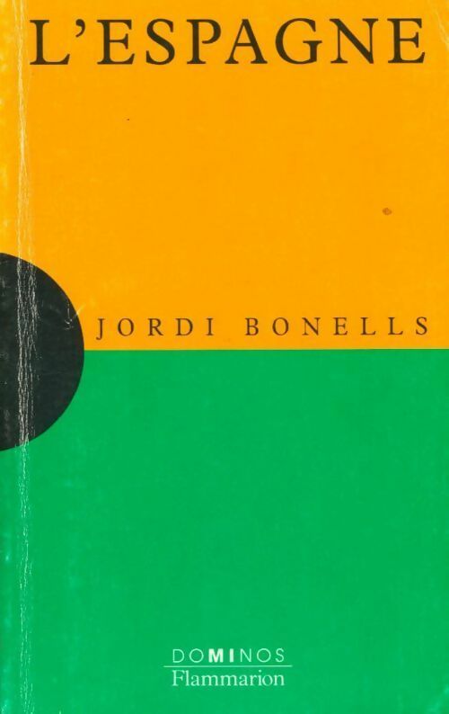 L'Espagne - Jordi Bonells - Livre