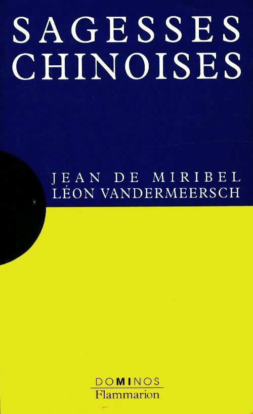 Sagesses chinoises - Léon Vandermeersch - Livre