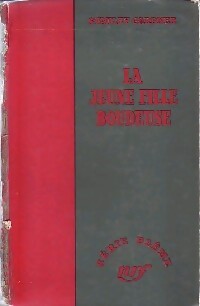La jeune fille boudeuse - Erle Stanley Gardner - Livre