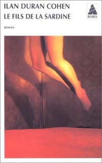 Le fils de la Sardine - Ilan Duran Cohen - Livre