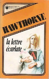 La lettre écarlate - Nathaniel Hawthorne - Livre