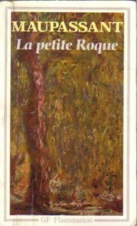 La petite roque - Guy De Maupassant - Livre