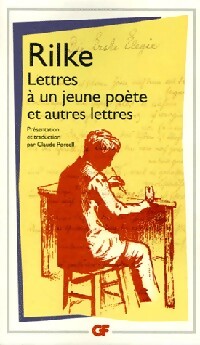 Lettres à un jeune poète et autres lettres - Rainer Maria Rilke - Livre
