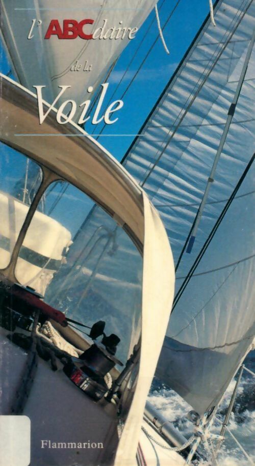 L'Abcdaire de la voile - Collectif - Livre