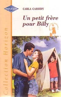 Un petit frère pour Billy - Carla Cassidy - Livre