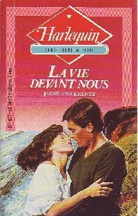 La vie devant nous - Jayne Ann Krentz - Livre