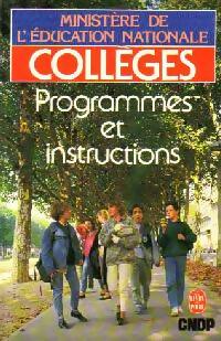 Collèges : Programmes et instructions - Ministère de l'Education Nationale - Livre