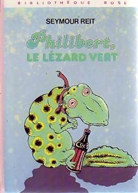 Philibert, le lézard vert - Seymour Reit - Livre