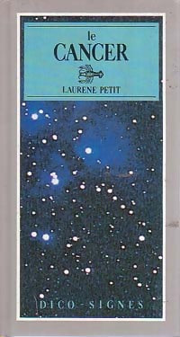 Le cancer - Laurene Petit - Livre