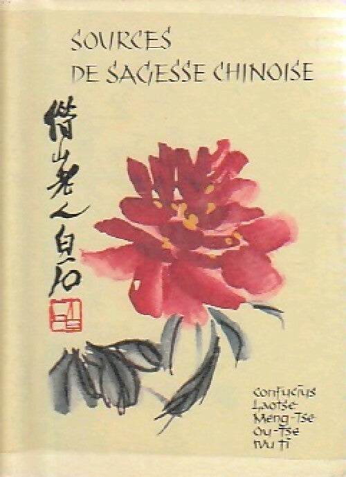 Sources de sagesse chinoise - Collectif - Livre