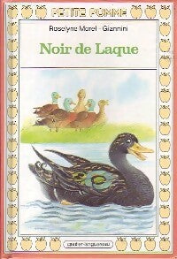 Noir de laque - Roselyne Morel - Livre