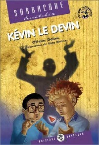 Kévin le devin - Olivier Delau - Livre