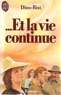 ...Et la vie continue - Dino Risi - Livre