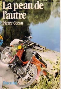 La peau de l'autre - Pierre Coran - Livre