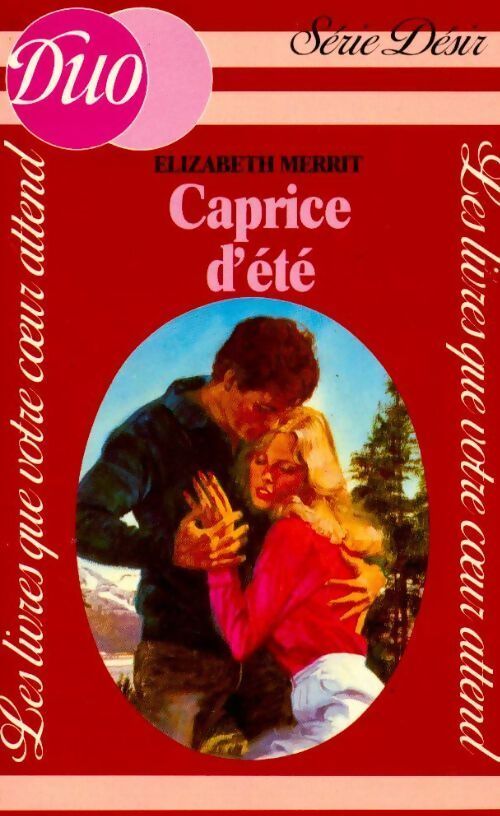 Caprice d'été - Elizabeth Merrit - Livre