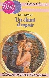 Un chant d'espoir - Kate Nevins - Livre