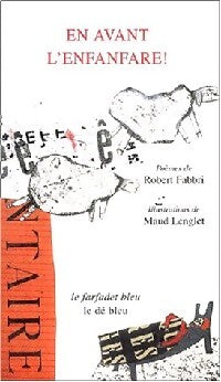 En avant l'enfanfare - Robert Fabbri - Livre